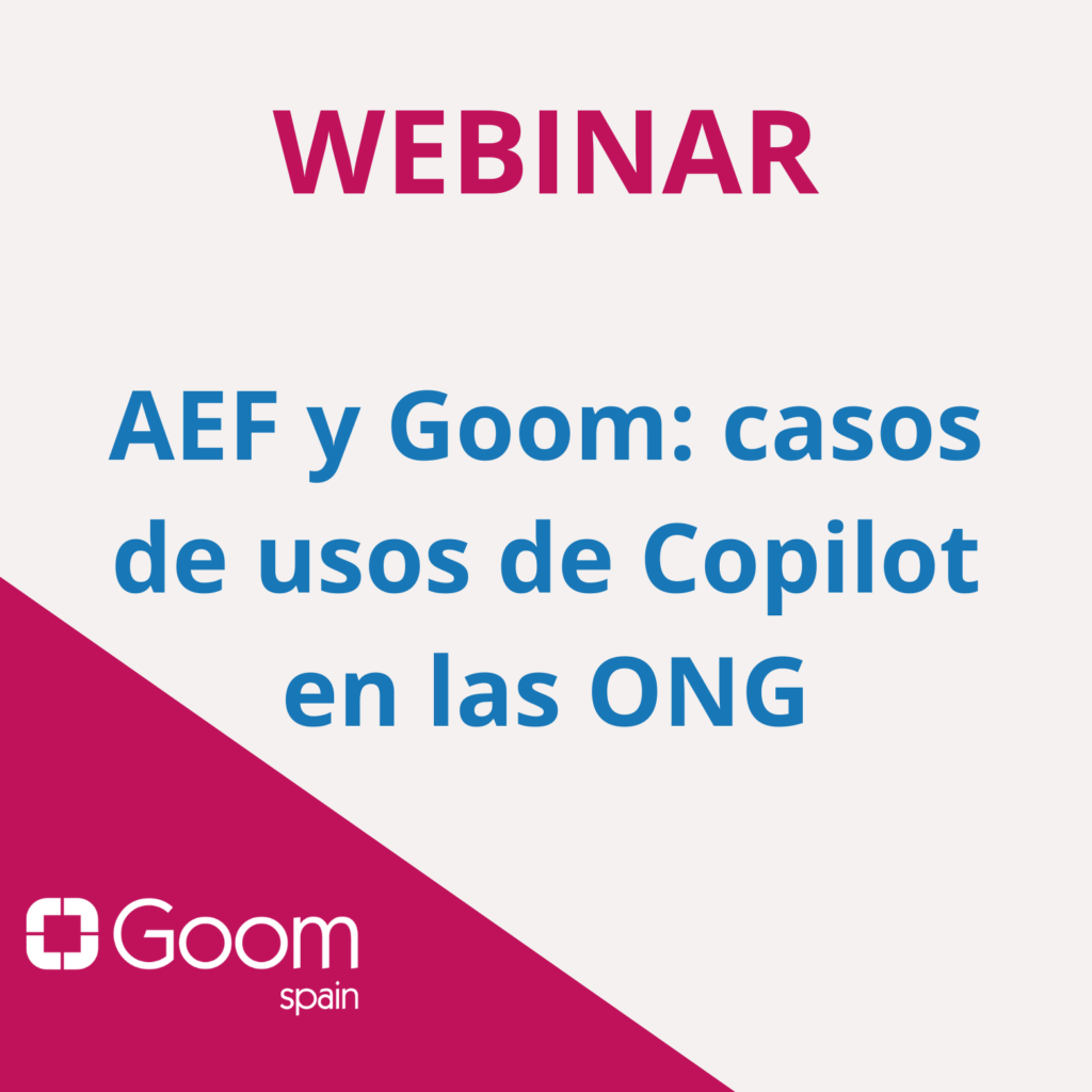 AEF y Goom casos de usos de Copilot en las ONG​